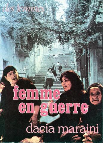 Couverture du livre « Femmes en guerre » de Dacia Maraini aux éditions Des Femmes