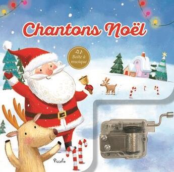 Couverture du livre « Chantons Noël : Boîte à musique » de Ag Jatkowska aux éditions Piccolia