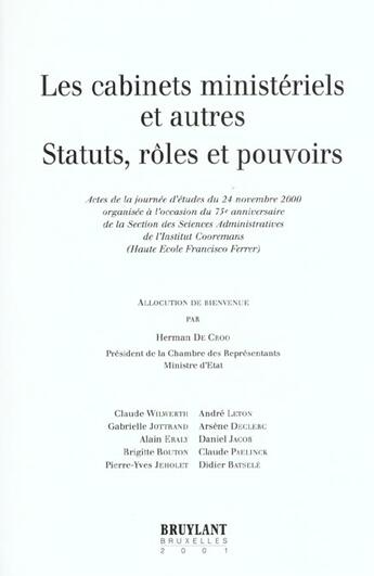 Couverture du livre « Les cabinets ministeriels et autres statuts ; roles et pouvoirs » de  aux éditions Bruylant