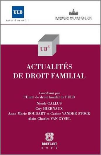 Couverture du livre « Actualités du droit familial » de  aux éditions Bruylant