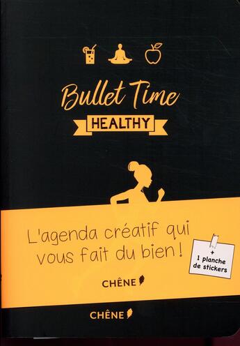 Couverture du livre « Bullet time healthy » de  aux éditions Chene