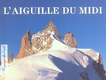 Couverture du livre « L'aiguille du midi » de André Fournier aux éditions La Fontaine De Siloe