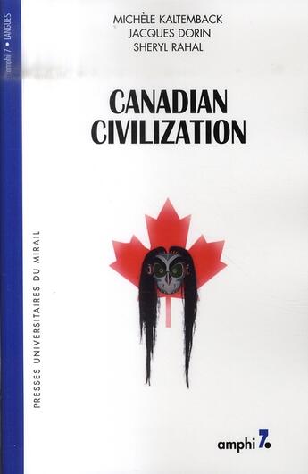 Couverture du livre « Canadian civilization » de Kalt/Dorin/Raha aux éditions Pu Du Midi