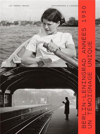 Couverture du livre « Les frères Henkin ; photographes à Leningrad et à Berlin » de Evgeny Henkin et Yakov Henkin aux éditions Noir Sur Blanc