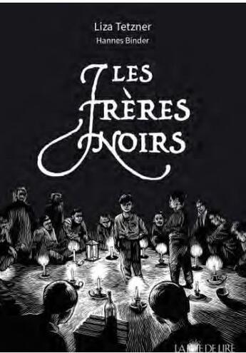 Couverture du livre « Les frères noirs » de Hannes Binder et Lisa Tetzner aux éditions La Joie De Lire