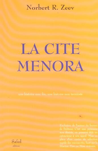 Couverture du livre « La Cite Menora » de Norbert Zeev aux éditions Safed