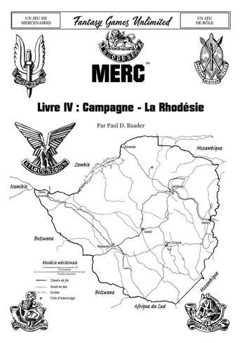 Couverture du livre « MERC Livre IV - Campagne - La Rhodésie (1965-1980) » de Paul D. Baader et Dennis B. Meehan aux éditions Antiques Rpg