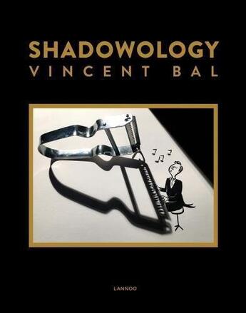 Couverture du livre « Shadowology » de Vincent Bal aux éditions Lannoo