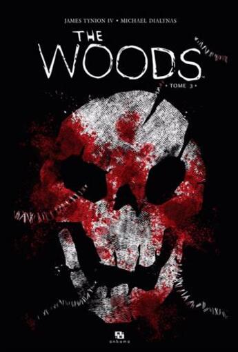 Couverture du livre « The woods Tome 3 » de James Tynion et Michael Dialynas aux éditions Ankama