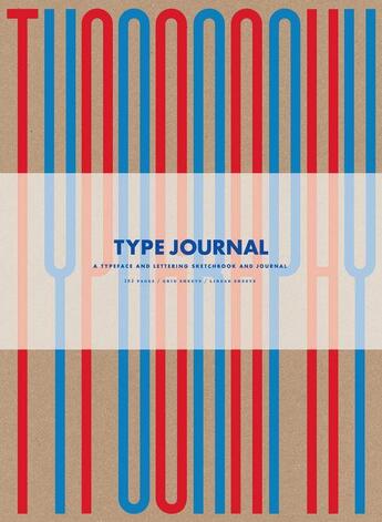 Couverture du livre « Type journal /anglais » de Steven Heller aux éditions Thames & Hudson