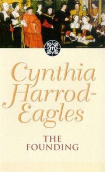 Couverture du livre « Dynasty 1: The Founding » de Harrod-Eagles Cynthia aux éditions Little Brown Book Group Digital