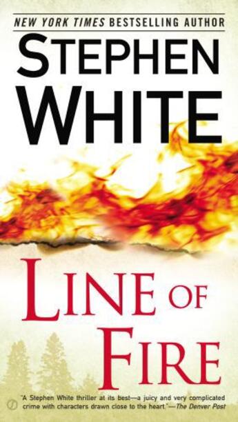 Couverture du livre « Line of Fire » de Stephen White aux éditions Penguin Group Us