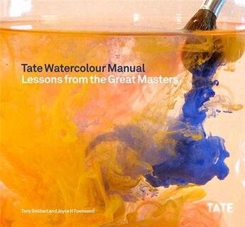 Couverture du livre « Tate watercolour manual » de Townsend aux éditions Tate Gallery