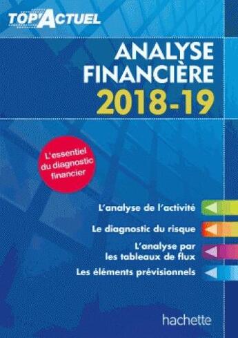 Couverture du livre « Top'actuel : analyse financière (édition 2018/2019) » de Gilles Meyer aux éditions Hachette Education