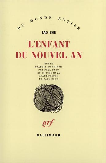 Couverture du livre « L'enfant du nouvel an » de Lao She aux éditions Gallimard