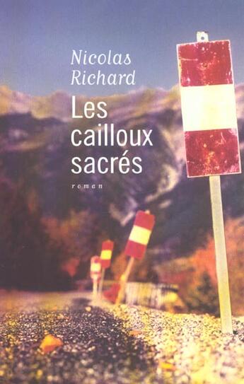 Couverture du livre « Les Cailloux sacrés » de Nicolas Richard aux éditions Flammarion