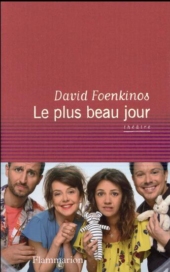 Couverture du livre « Le plus beau jour » de David Foenkinos aux éditions Flammarion