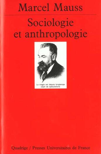 Couverture du livre « Sociologie et anthropologie » de Marcel Mauss aux éditions Puf