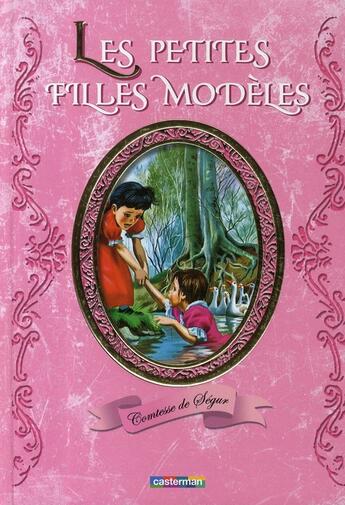 Couverture du livre « Petites filles modeles grand format (les) » de Comtesse de Segur aux éditions Casterman