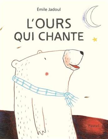 Couverture du livre « L'ours qui chante » de Emile Jadoul aux éditions Ecole Des Loisirs