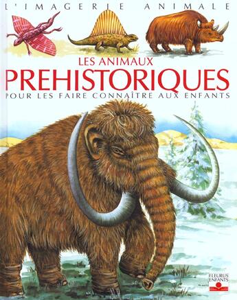 Couverture du livre « Animaux prehistoriques » de Vandewiele/Mia aux éditions Fleurus