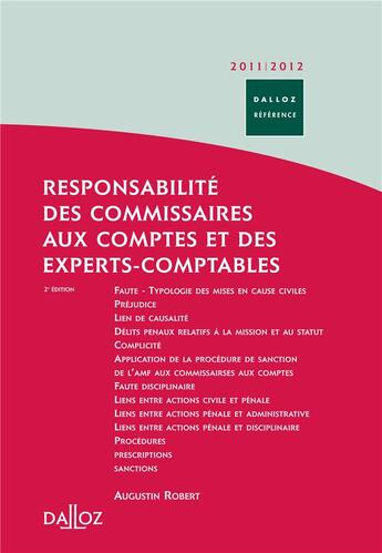 Couverture du livre « Responsabilité des commissaires aux comptes et des experts-comptables (édition 2011/2012) » de Augustin Robert aux éditions Dalloz