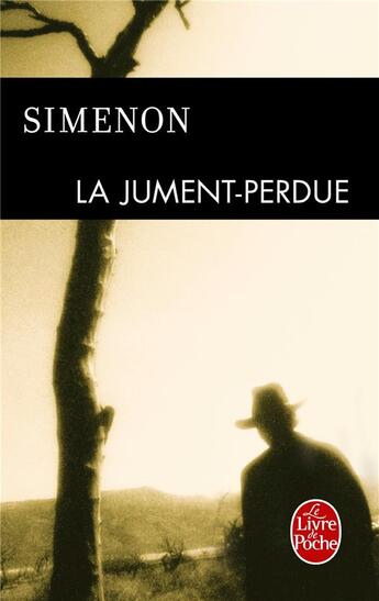 Couverture du livre « La Jument- perdue » de Georges Simenon aux éditions Le Livre De Poche