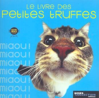 Couverture du livre « Le livre des petites truffes » de Yoneo Morita aux éditions Hors Collection