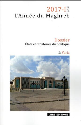 Couverture du livre « L'année du Maghreb n. 16 ; 2017 t.1 » de  aux éditions Cnrs