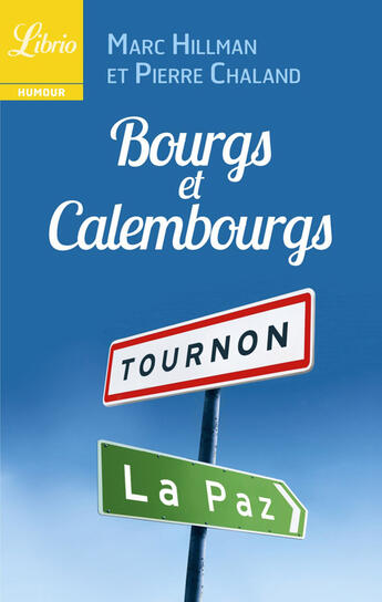 Couverture du livre « Bourgs et calembourgs » de Marc Hillman et Pierre Chaland aux éditions J'ai Lu