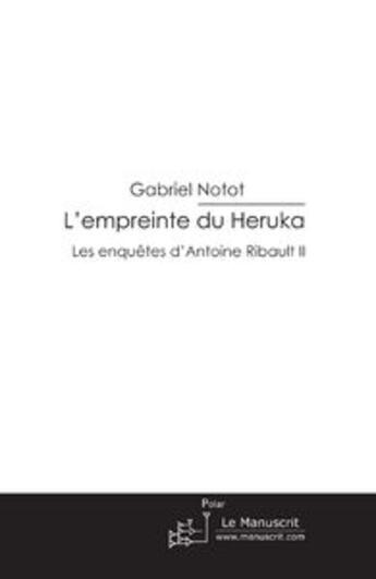 Couverture du livre « L'empreinte du Heruka » de Notot-G aux éditions Le Manuscrit