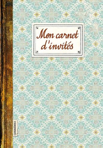 Couverture du livre « Mon carnet d'invites » de  aux éditions Stephane Baches