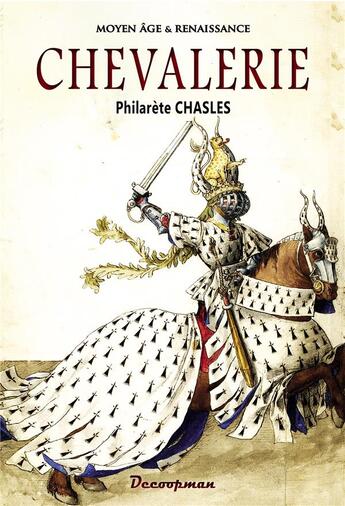 Couverture du livre « Chevalerie » de Philarète Chasles aux éditions Decoopman