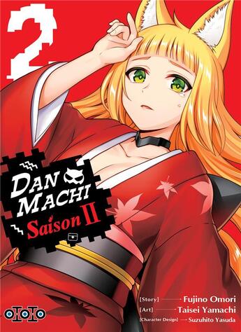 Couverture du livre « DanMachi : saison 2 Tome 2 » de Fujino Omori et Suzuhito Yasuda aux éditions Ototo