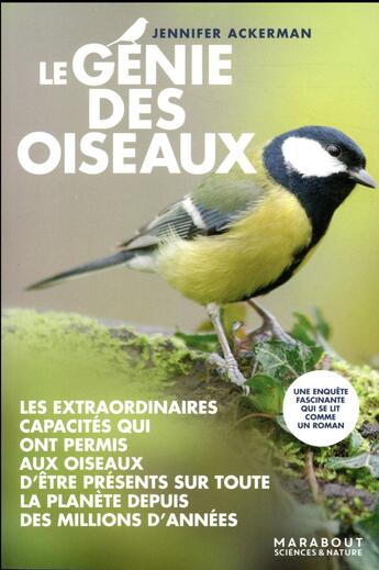 Couverture du livre « Le génie des oiseaux » de Jennifer Ackerman aux éditions Marabout