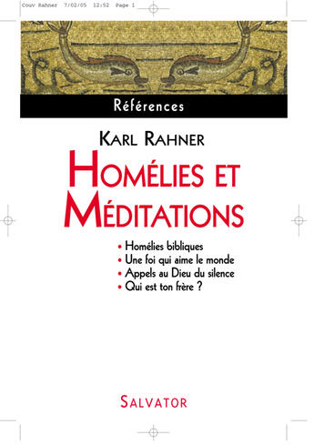 Couverture du livre « Homélies et méditations » de Karl Rahner aux éditions Salvator