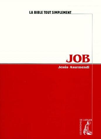 Couverture du livre « Job » de Arsumendi Jesus aux éditions Editions De L'atelier