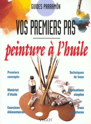 Couverture du livre « Guides parramon ; peinture à l'huile » de  aux éditions Vigot