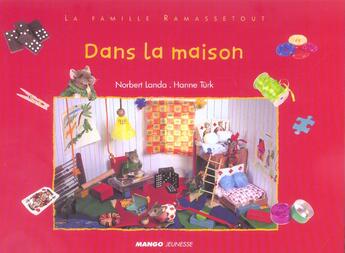 Couverture du livre « DANS LA MAISON » de Landa/Turk aux éditions Mango