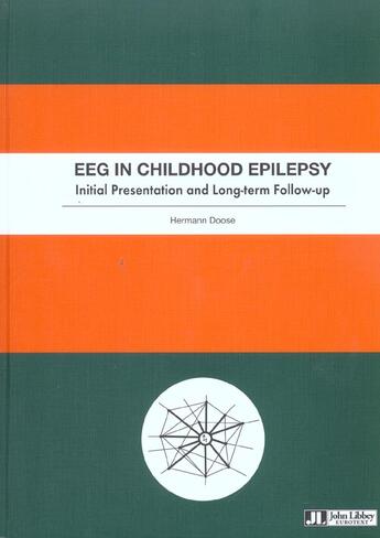 Couverture du livre « Eeg in childhood epilepsy. initial presentation and long-term follow-up » de Doose/Neubauer aux éditions John Libbey