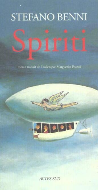 Couverture du livre « Spiriti » de Stefano Benni aux éditions Actes Sud