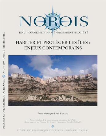 Couverture du livre « Habiter et protéger les îles : enjeux contemporains » de Louis Brigand aux éditions Pu De Rennes