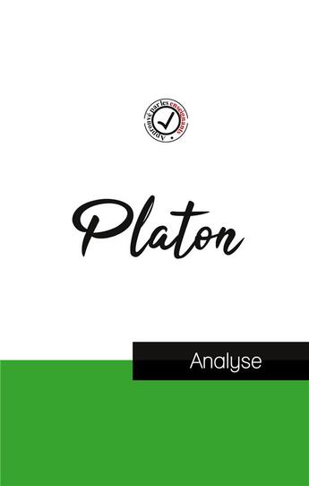 Couverture du livre « Platon (étude et analyse complète de sa pensée) » de Platon aux éditions Comprendre La Philosophie