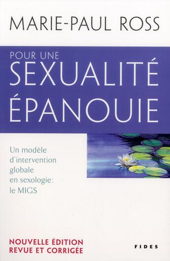 Couverture du livre « Pour une sexualité épanouie » de Marie-Paul Ross aux éditions Fides