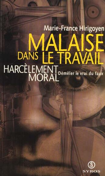 Couverture du livre « Malaise dans le travail » de Marie-France Hirigoyen aux éditions Syros