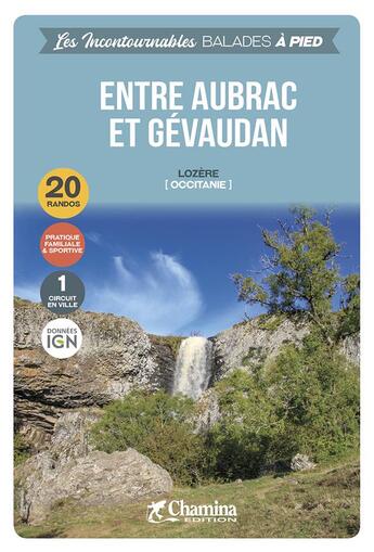 Couverture du livre « Entre aubrac et gevaudan » de  aux éditions Chamina