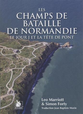 Couverture du livre « Champs de bataille de normandie (les) » de Marriott Leo aux éditions Ysec
