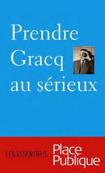 Couverture du livre « Prendre Gracq au serieux » de  aux éditions Joca Seria