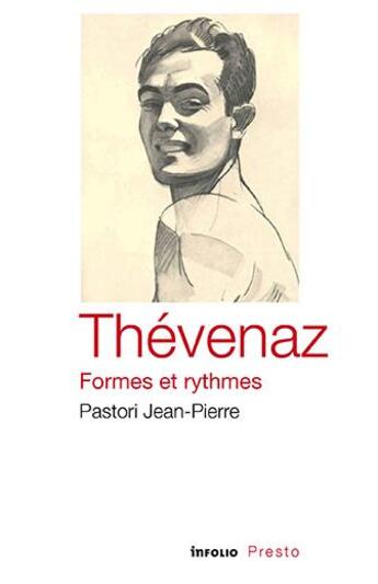 Couverture du livre « Thévenaz, formes et rythmes » de Jean-Pierre Pastori aux éditions Infolio