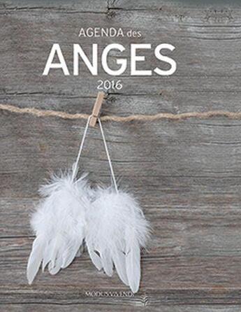 Couverture du livre « Agenda des anges (2016) » de  aux éditions Modus Vivendi